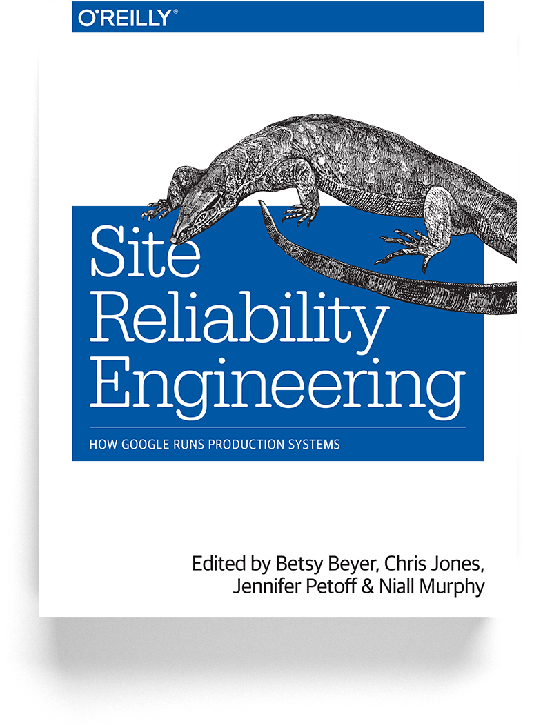 Site Reliability Engineering: How Google Runs Production Systems – Book  Review – data-nerd.blog